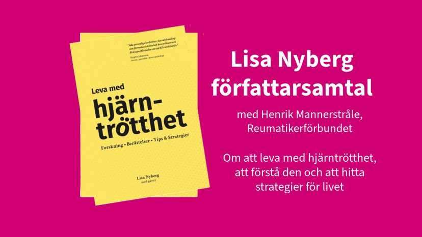 Författarsamtal med Lisa Nyberg om hjärntrötthet