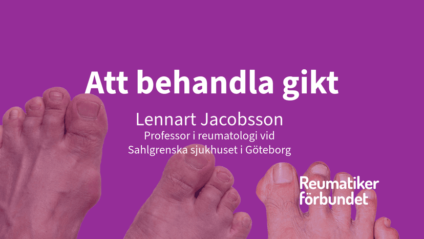 Lennart Jacobsson om att behandla gikt